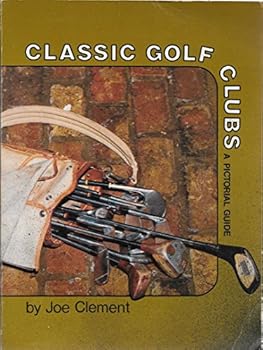 Paperback Classic golf clubs: A pictorial guide Book