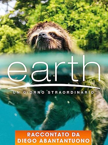 Earth - Un giorno straordinario