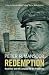 Redemption: MacArthur and the Campaign for the Philippines