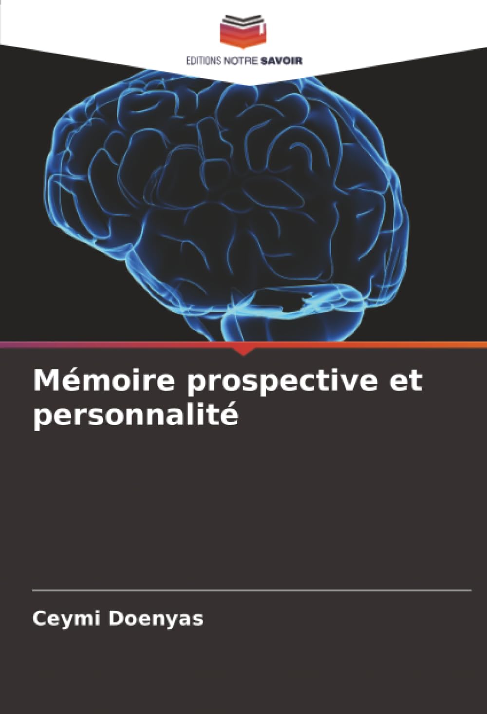 Mémoire prospective et personnalité