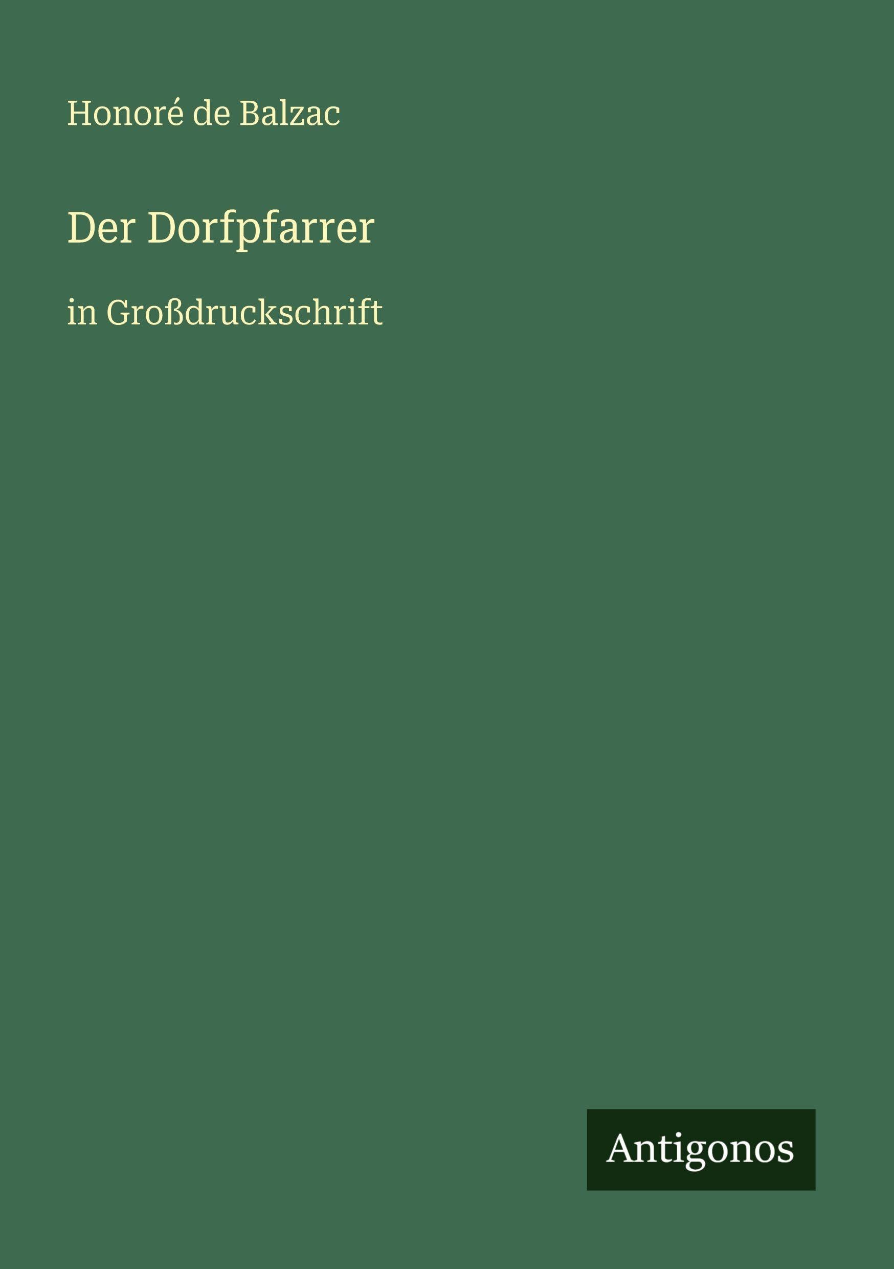 Der Dorfpfarrer: in Großdruckschrift