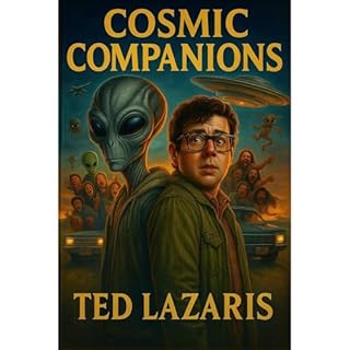 Cosmic Companions Audiobook By Ted Lazaris cover art