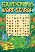 Gardening Word Search: Gardening in Letters: A Relaxing Word Puzzle Book for Adults B0F637FZCY Book Cover