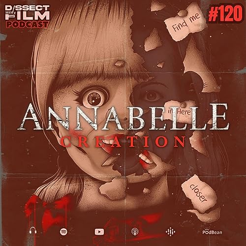 120: Annabelle: Creation (2017) Podcast Por  arte de portada