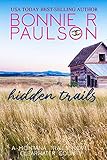 Hidden Trails: Clearwater County Collection (The Montana Trails, Clearwater County Collection Book 4)