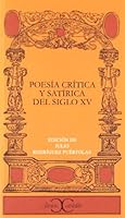 Poesia Critica y Satirica del Siglo XV (Clasicos Castalia) 8470393812 Book Cover