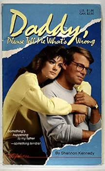 Paperback Daddy Please Tell Me What's Wrong Book