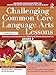 Challenging Common Core Language Arts Lessons (Grade 3) (Challenging Common Core Lessons)
