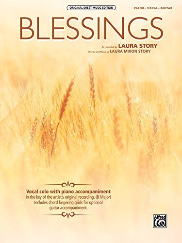 Blessings: Piano/Vocal/Guitar, Sheet (Original Sheet Music Edition) (2012-06-01)      Paperback – January 1, 1733