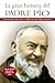 La gran historia del Padre Pio