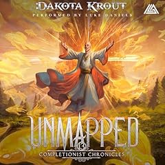 Unmapped Audiobook By Dakota Krout cover art