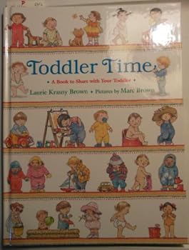 Hardcover Toddler Time: A Book to Share with Your Toddler Book
