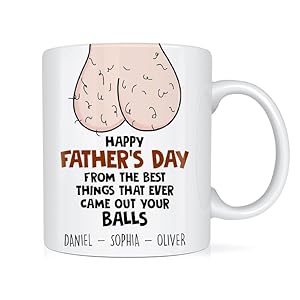 Personalized Dad Coffee Mug with Children’s Names, Happy Father’s Day Mug From The Best Things That Ever Came Out Your Balls, Best Gift For Fathers Day, Birthday Gift For Dad, Father, Grandpa