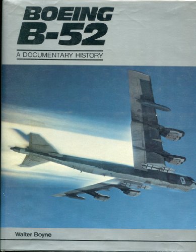 Boeing B-52: A documentary history 0867205504 Book Cover