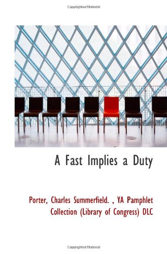 A Fast Implies a Duty