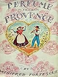  Perfume From Provence (English Edition)
