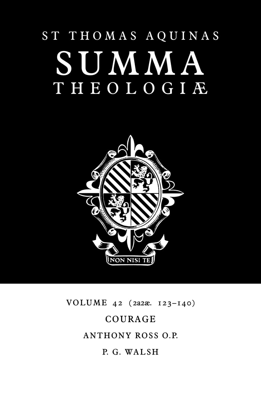 Thomas Aquinas Unisex Multicolor Courage: 2A2ae. 123-40 Paperback Book Size 2