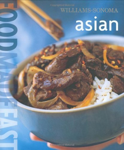 Asian (Williams-Sonoma Food Made Fast) by Farina Wong Kingsley (30-Apr-2007) Hardcover