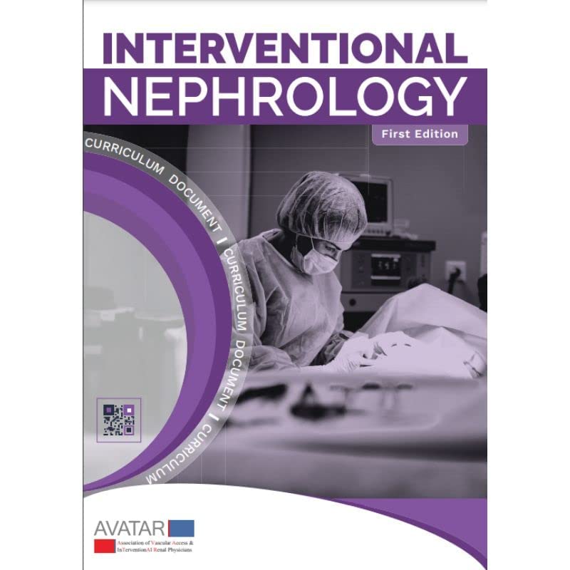 Interventional Nephrology Training Manual First Edition