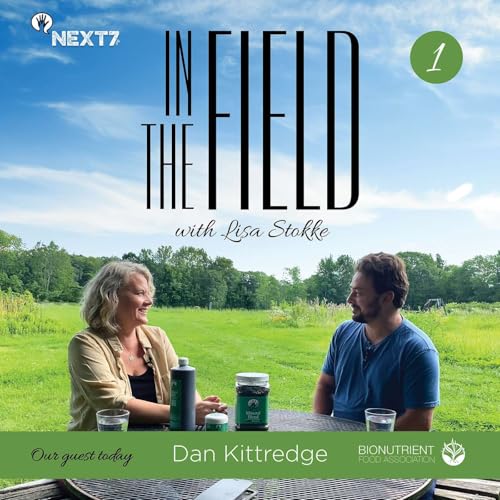 『Future & Humanity with Lisa Stokke: Episode 1 - Dan Kittredge, Bionutrient Food Association』のカバーアート