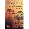 Tocando el cielo de Manhattan: (NOVELA ROMÁNTICA CONTEMPORÁNEA, AVENTURAS)
