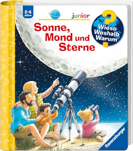 Wieso? Weshalb? Warum? junior, Band 72 - Sonne, Mond und Sterne (Sachbuch...