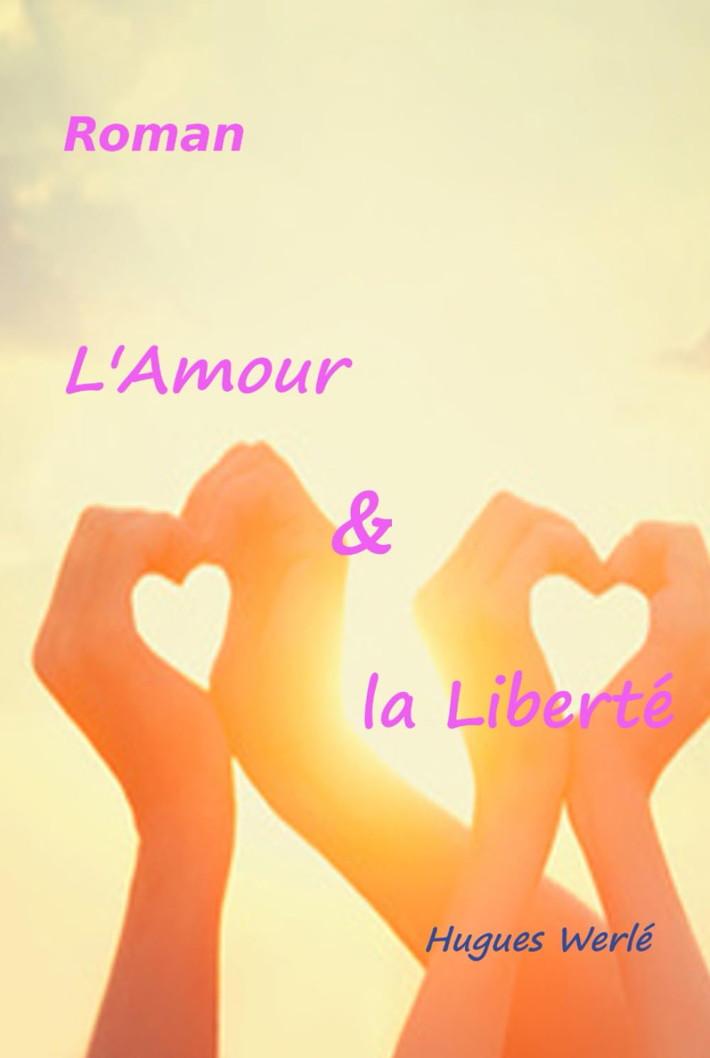 L'Amour & la Liberté