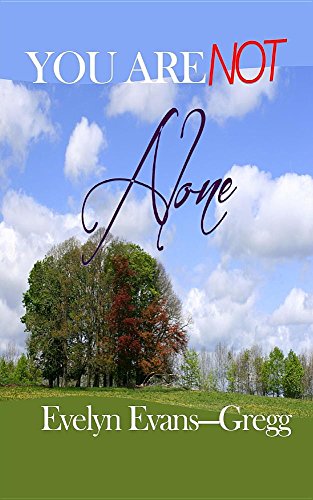 You Are Not Alone 0692720618 Book Cover