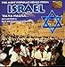 Most Popular Songs from Israel: Hava Nagila