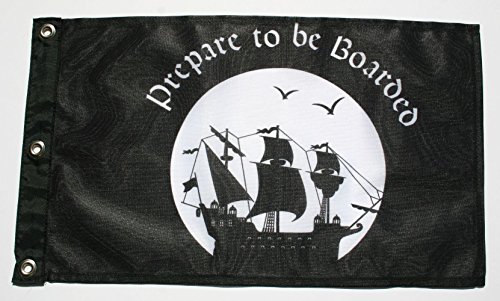 My Beer Cozy Prepare to Be Boarded ~ Decorative Pirate Flags for Boats Black 18.5” X 11”