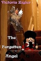 The Forgotten Angel 151232261X Book Cover