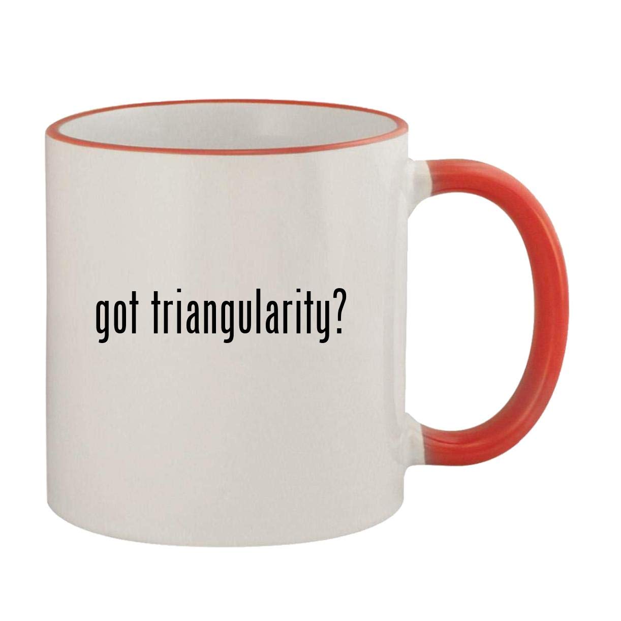 got triangularity? - 11oz Ceramic Colored Rim & Handle Coffee Mug, Red