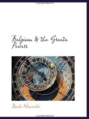Belgium & the Greata Powers