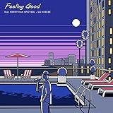 Paradise feat.Michael Kaneko/Feeling Good feat.KENNY from SPiCYSOL