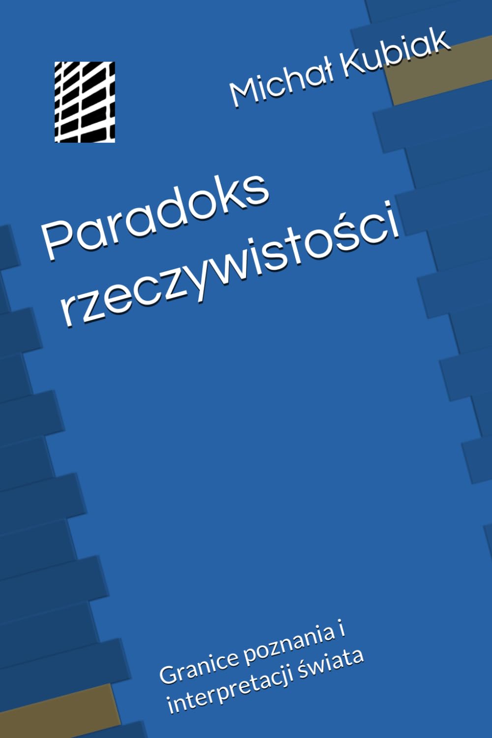 Paradoks rzeczywistości: Granice poznania i interpretacji świata