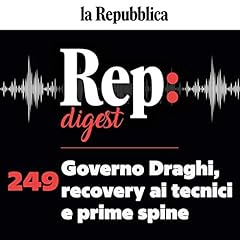Page de couverture de Governo Draghi, Recovery ai tecnici e prime spine