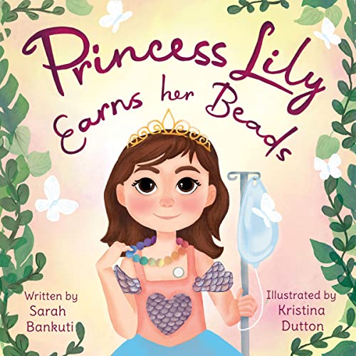 Princess Lily Earns Her Beads by Sarah Bankuti episode artwork