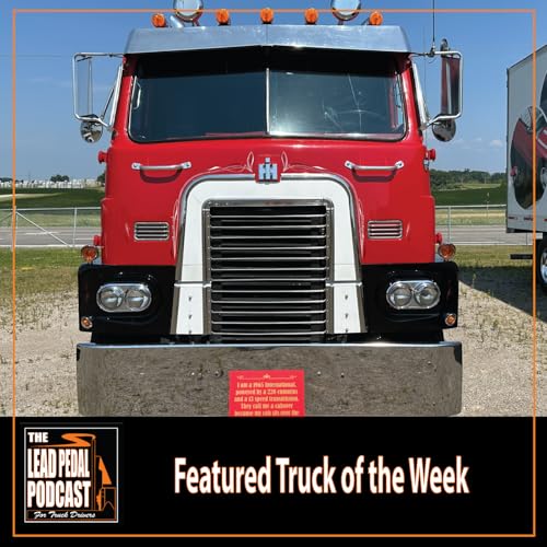 Page de couverture de LP1464 Featured Truck: 1965 International Cabover “Emeryville” | Lead Pedal Podcast
