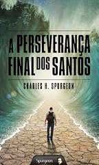 Capa de A Perseverança Final dos Santos