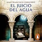 El juicio del agua