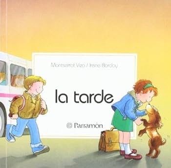 Paperback La tarde/ The evening (Spanish Edition) [Spanish] Book