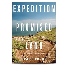 Expedition Promised Land Walk Where Jesus Walked