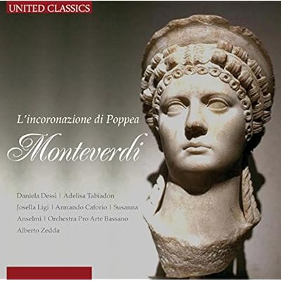 Monteverdi; L'Incoronazione Di Poppea