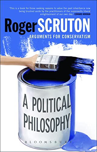 POLITICAL PHILOSOPHY: ARGUMENTS FOR CONSERVATISM