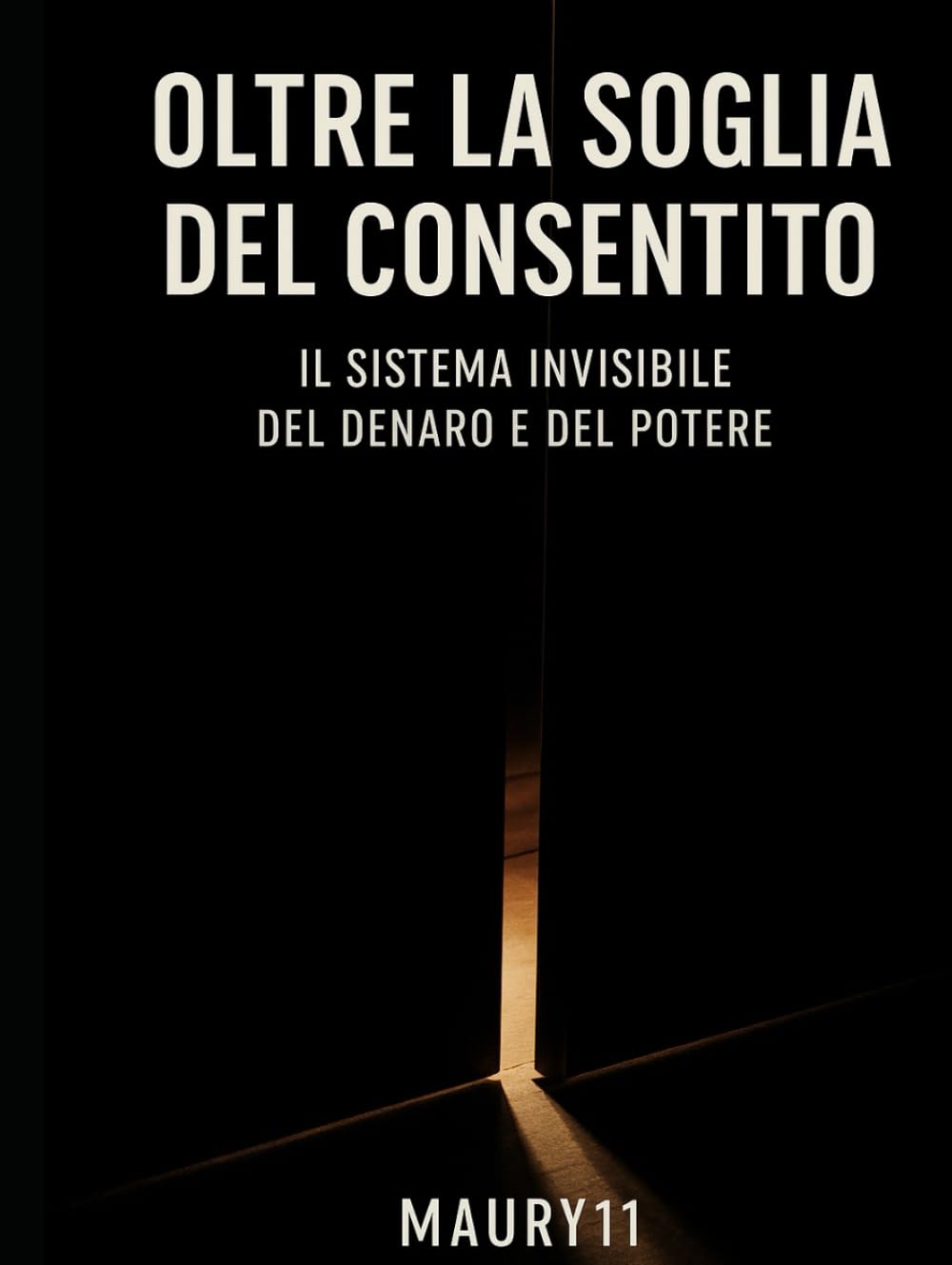 Oltre la soglia del consentito: Il sistema invisibile del denaro e del potere