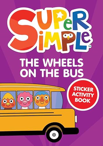 Super Simple™ The Wheels On The Bus Sticker Activity Book
