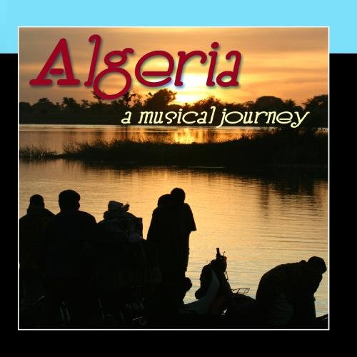 The Algerian Festival Players - Algeria - A Musical Journey - Amazon