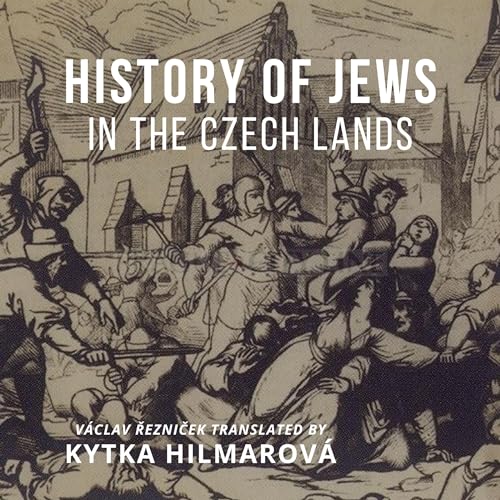 History of Jews in the Czech Lands by Vaclav Reznicek episode artwork
