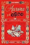 Aurora y el Orco 3 : El Terror de los Orcos (Edelvives - Cómic)