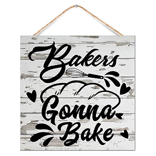 Plaque bois Bakers Gonna Bake 30cm, cadeau cuisine deco chambre vintage
